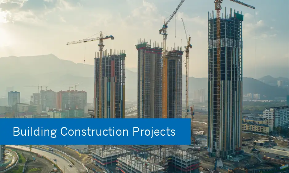 Building Construction Projects