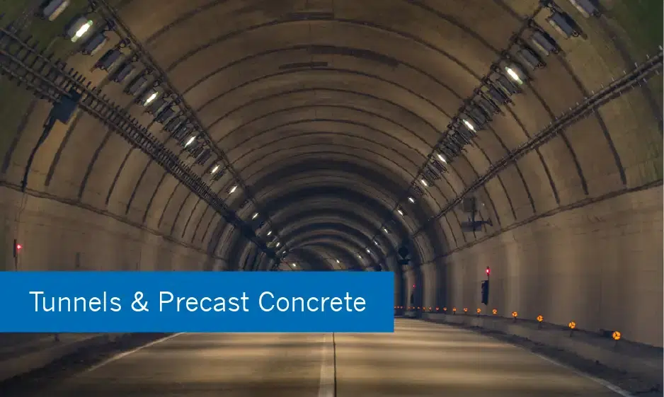 Tunnels and Precast Concrete
